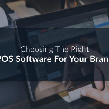 Choosing the right POS Software for your brand